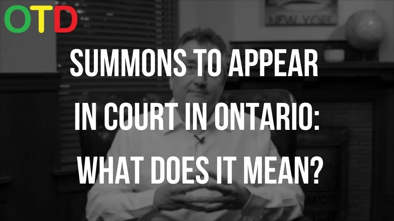 Summons To Appear In Court Ontario What S It Mean OTD Legal   Maxresdefault 7.webp