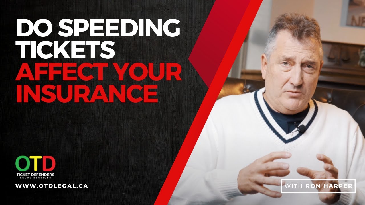 DO SPEEDING TICKETS AFFECT YOUR INSURANCE?